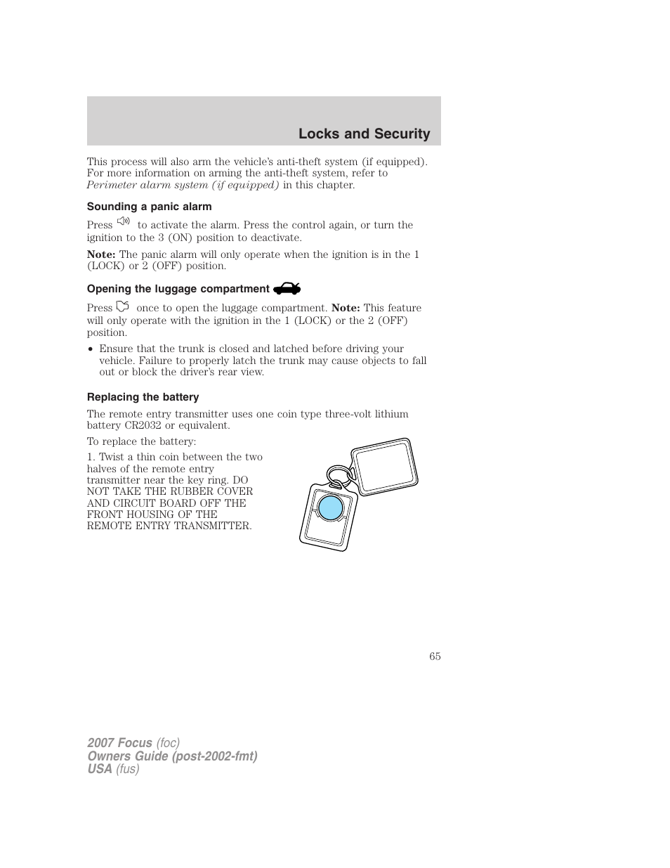 Sounding a panic alarm, Opening the luggage compartment, Replacing the battery | Locks and security | FORD 2007 Focus v.3 User Manual | Page 65 / 232