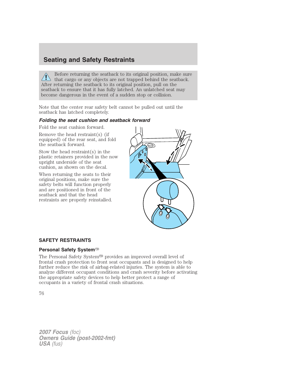Folding the seat cushion and seatback forward, Safety restraints, Personal safety system | Seating and safety restraints | FORD 2007 Focus v.3 User Manual | Page 76 / 232