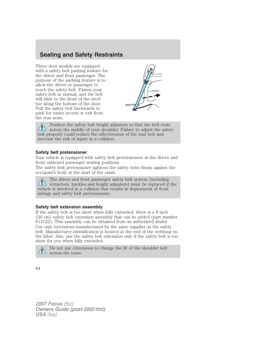 Safety belt pretensioner, Safety belt extension assembly, Seating and safety restraints | FORD 2007 Focus v.3 User Manual | Page 84 / 232
