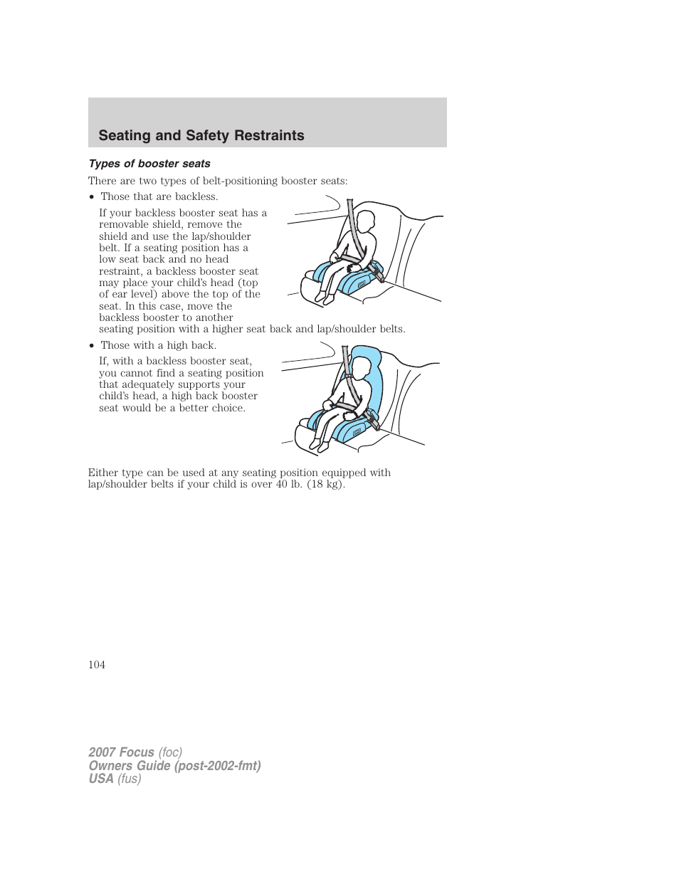 Types of booster seats, Seating and safety restraints | FORD 2007 Focus v.4 User Manual | Page 104 / 232