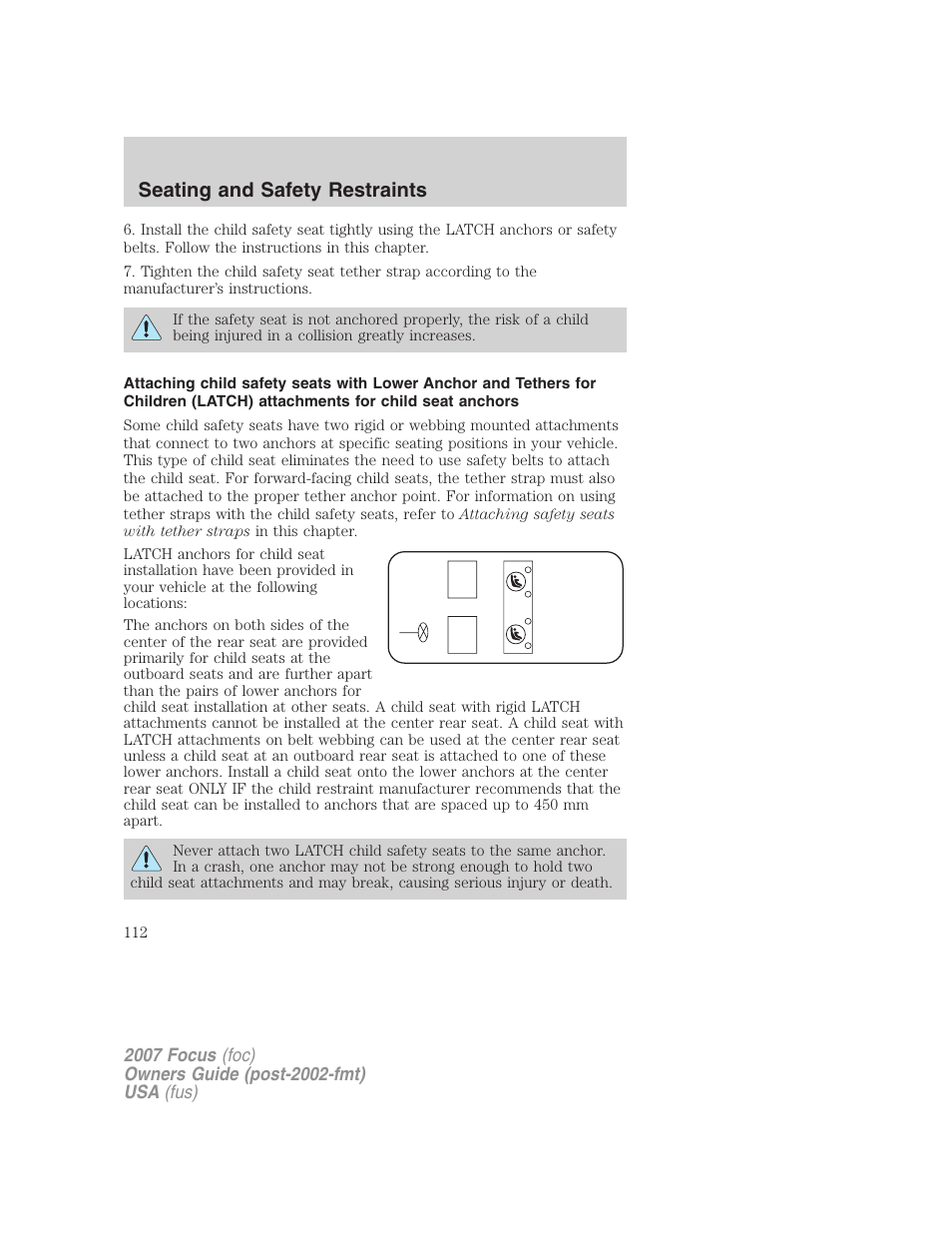 Seating and safety restraints | FORD 2007 Focus v.4 User Manual | Page 112 / 232