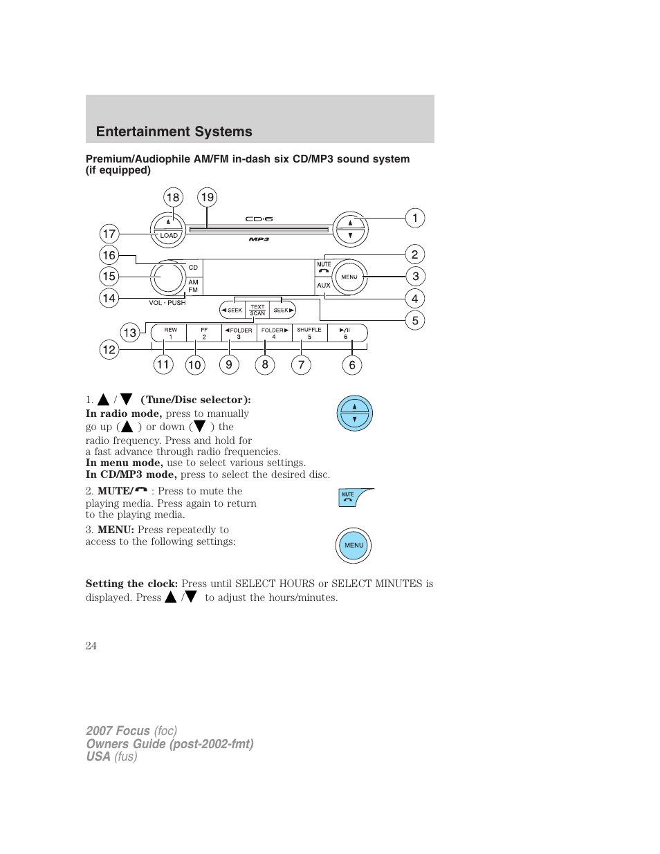 Entertainment systems | FORD 2007 Focus v.4 User Manual | Page 24 / 232
