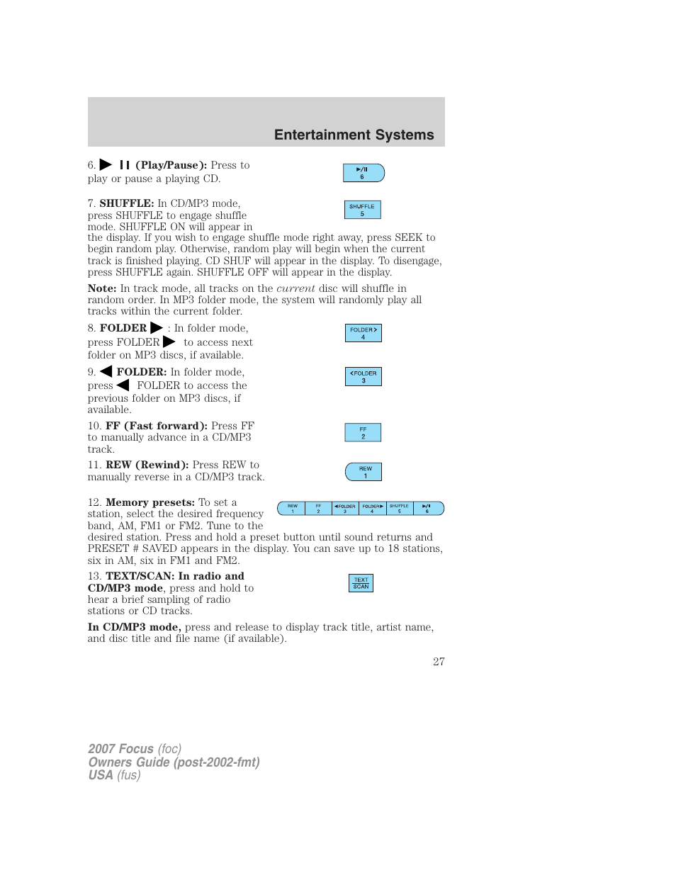 Entertainment systems | FORD 2007 Focus v.4 User Manual | Page 27 / 232