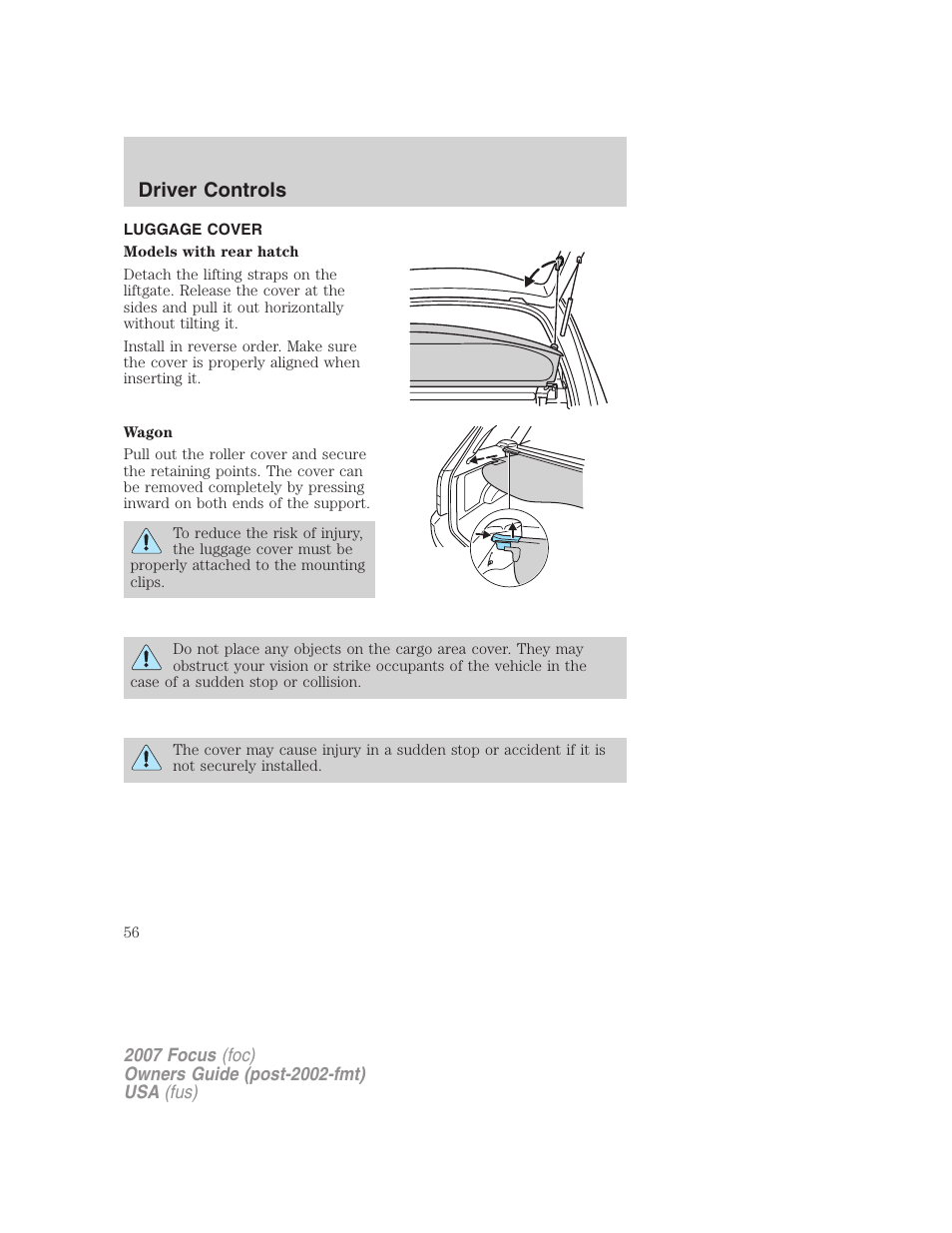 Luggage cover, Driver controls | FORD 2007 Focus v.4 User Manual | Page 56 / 232