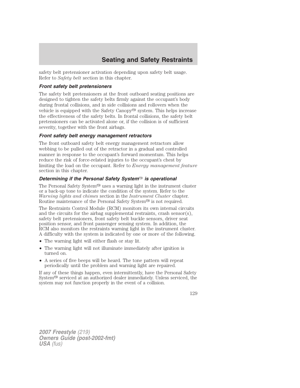 Front safety belt pretensioners, Front safety belt energy management retractors, Seating and safety restraints | FORD 2007 Freestyle v.1 User Manual | Page 129 / 296