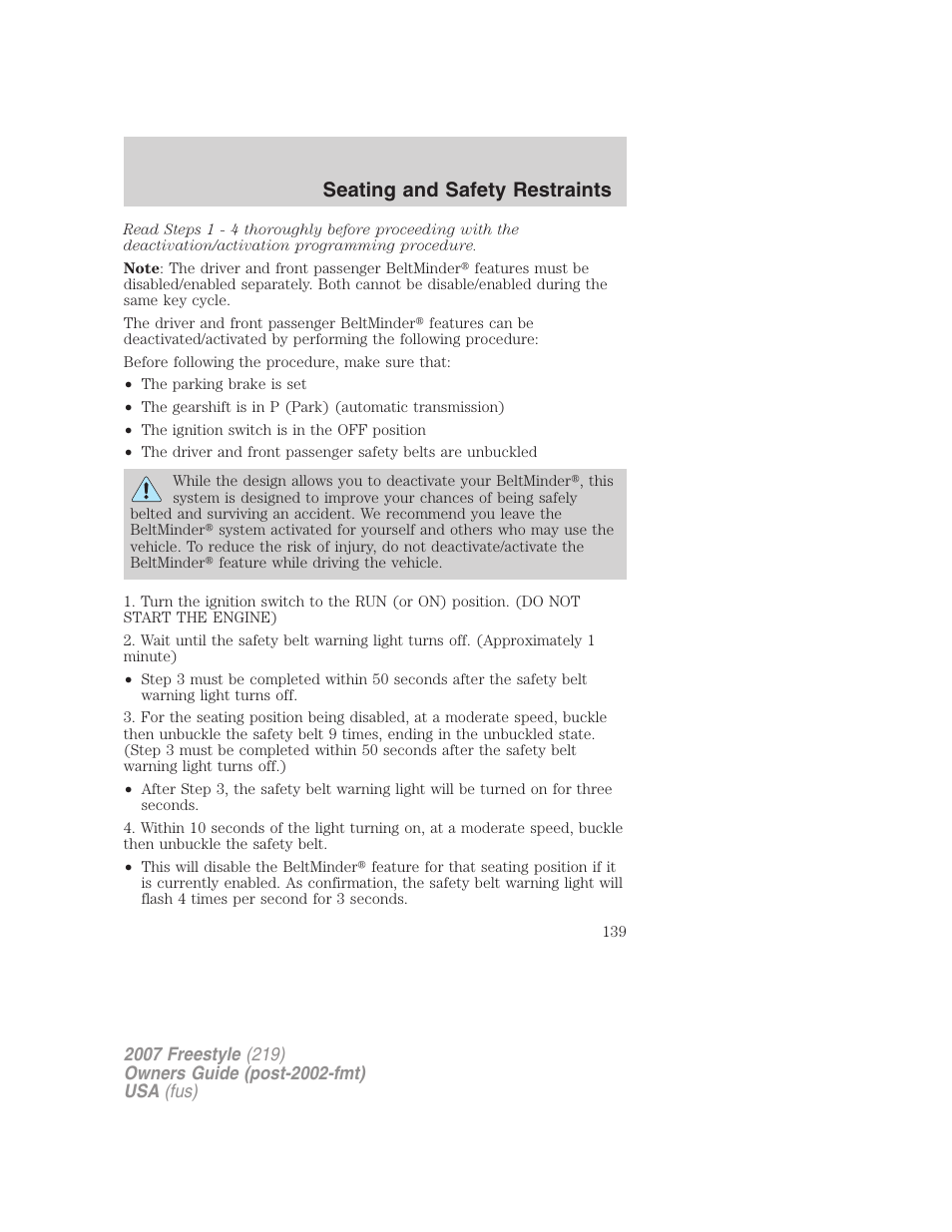 Seating and safety restraints | FORD 2007 Freestyle v.1 User Manual | Page 139 / 296