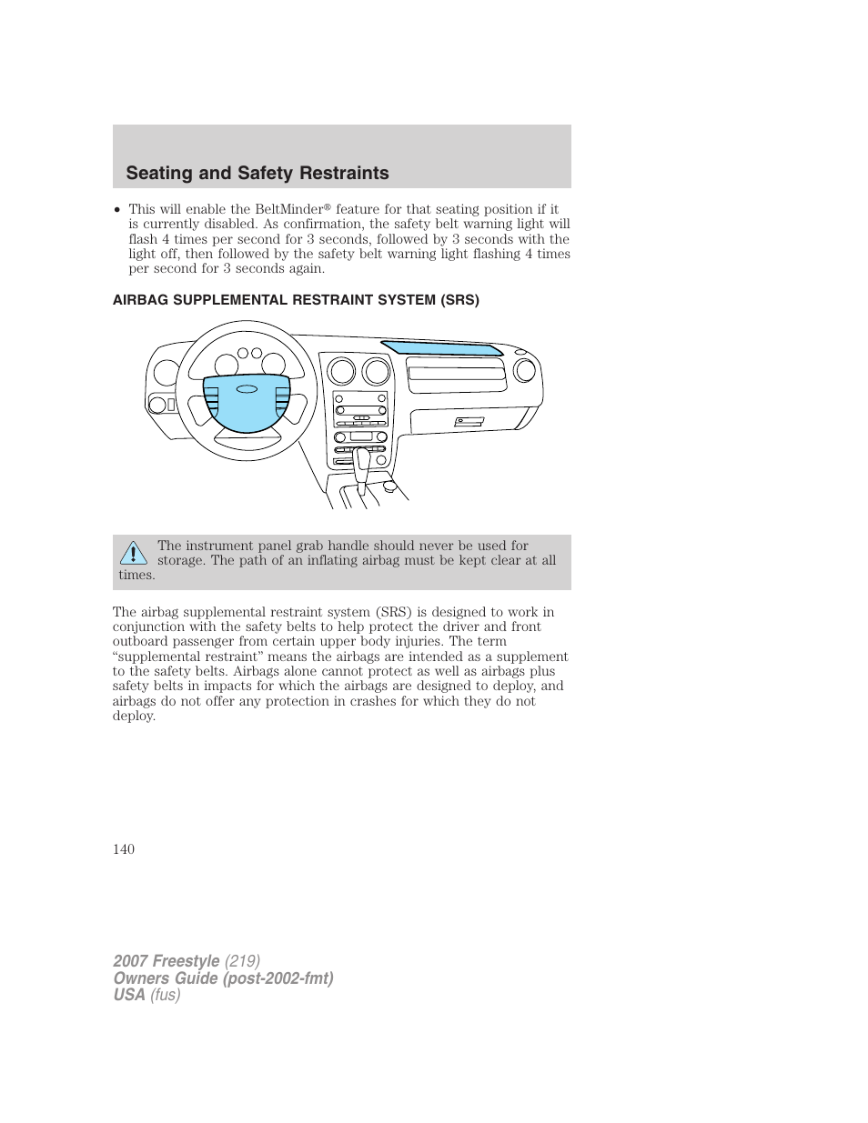 Airbag supplemental restraint system (srs), Airbags, Seating and safety restraints | FORD 2007 Freestyle v.1 User Manual | Page 140 / 296