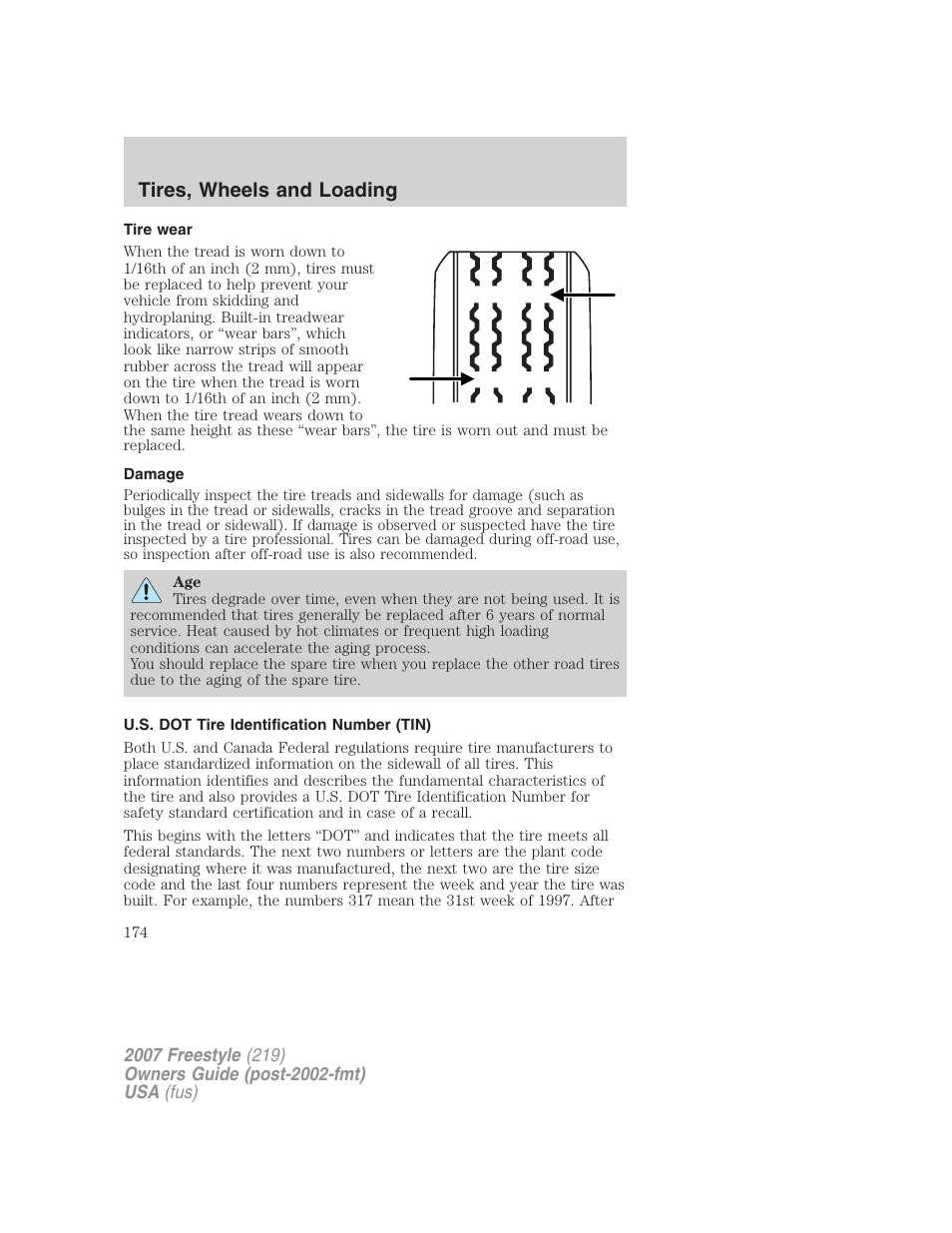 Tire wear, Damage, U.s. dot tire identification number (tin) | Tires, wheels and loading | FORD 2007 Freestyle v.1 User Manual | Page 174 / 296