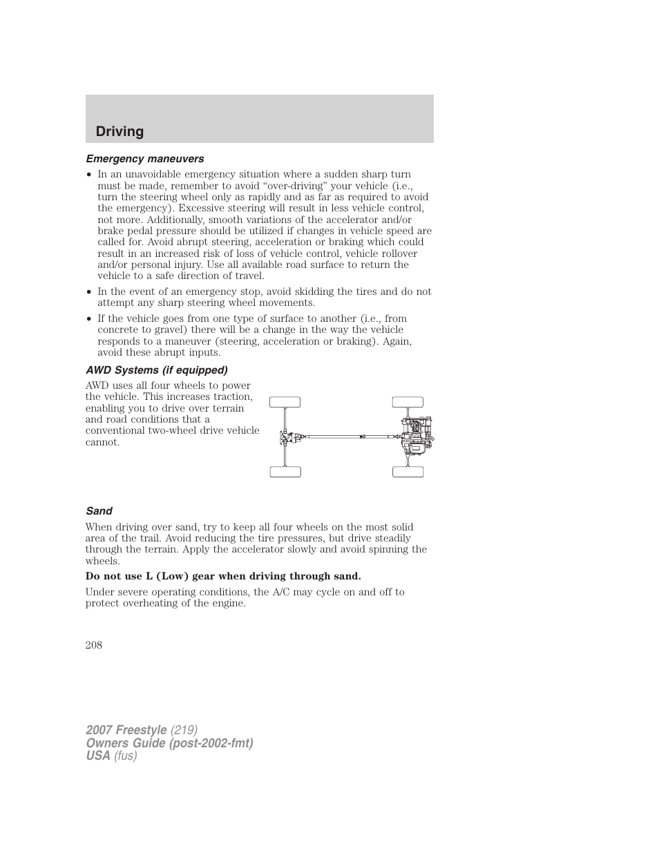 Emergency maneuvers, Awd systems (if equipped), Sand | Driving | FORD 2007 Freestyle v.1 User Manual | Page 208 / 296