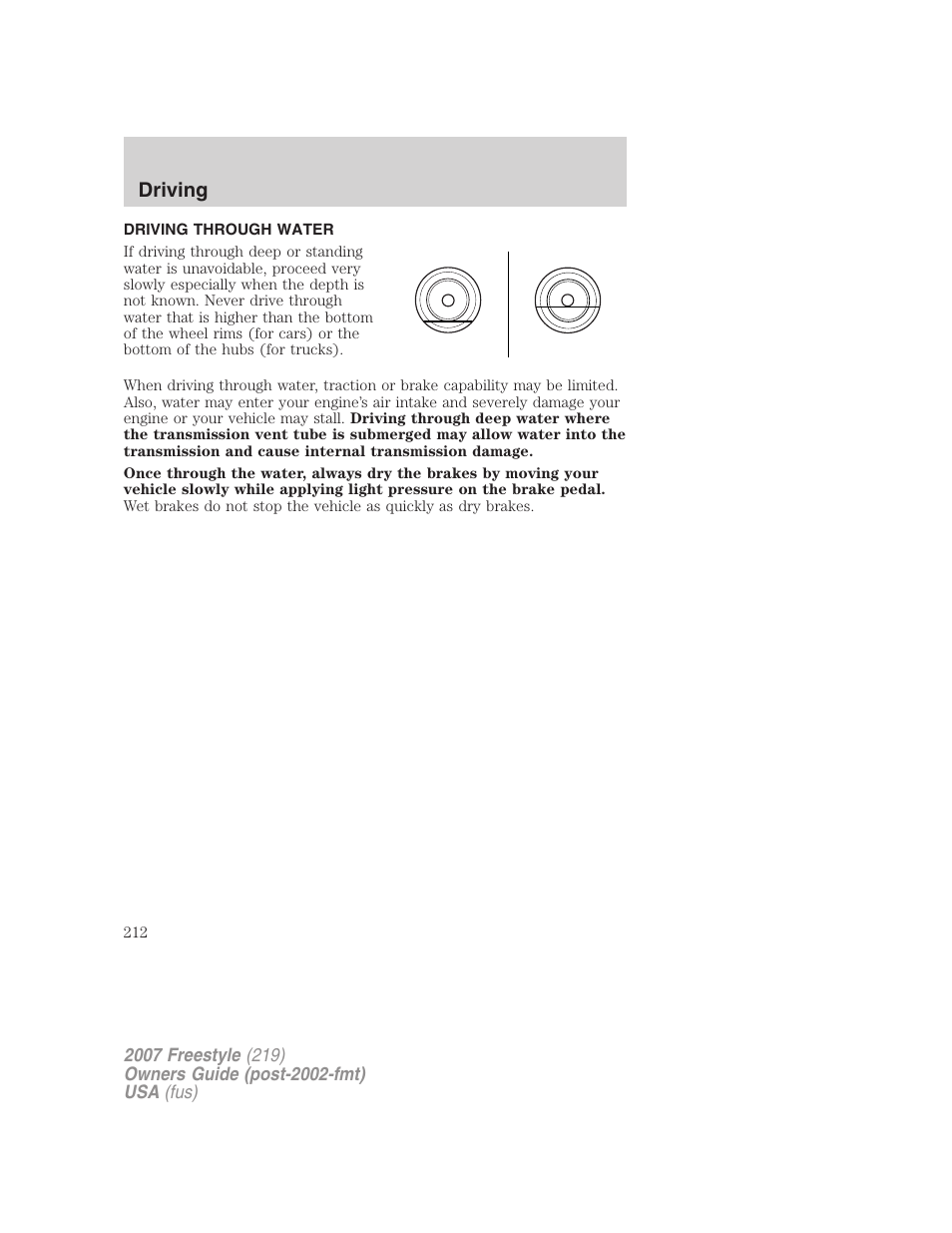 Driving through water, Driving | FORD 2007 Freestyle v.1 User Manual | Page 212 / 296