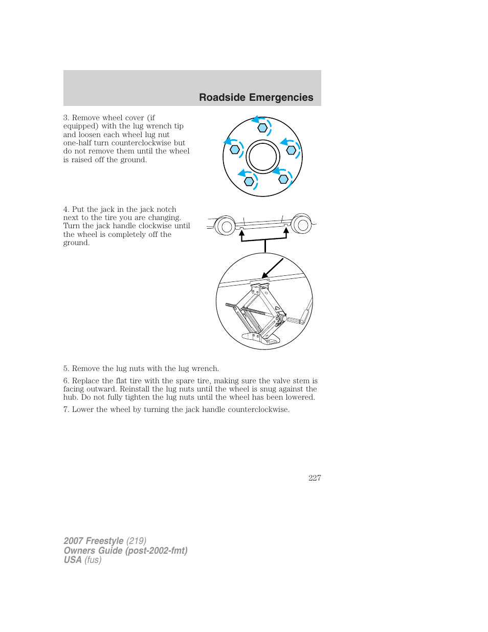 Roadside emergencies | FORD 2007 Freestyle v.1 User Manual | Page 227 / 296