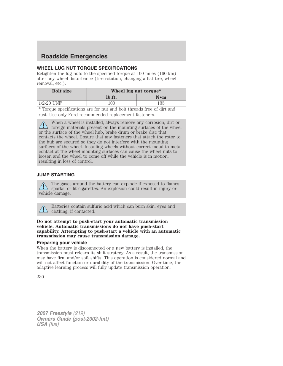 Wheel lug nut torque specifications, Jump starting, Preparing your vehicle | Lug nut torque, Roadside emergencies | FORD 2007 Freestyle v.1 User Manual | Page 230 / 296