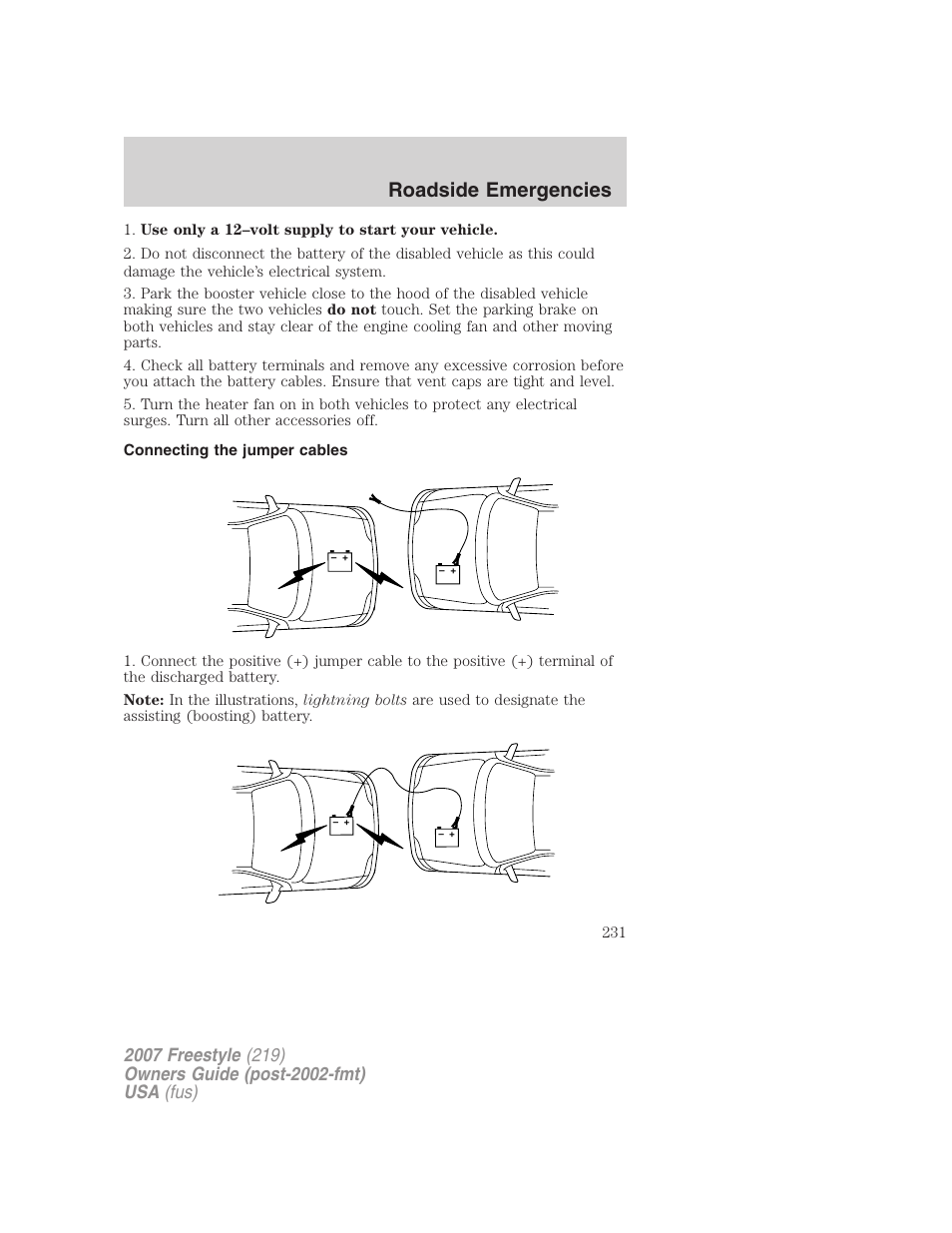 Connecting the jumper cables, Roadside emergencies | FORD 2007 Freestyle v.1 User Manual | Page 231 / 296