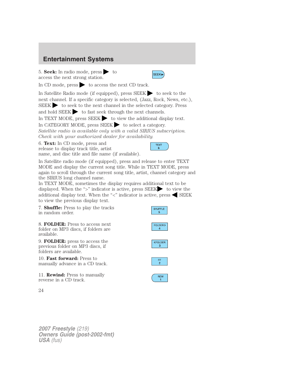 Entertainment systems | FORD 2007 Freestyle v.1 User Manual | Page 24 / 296