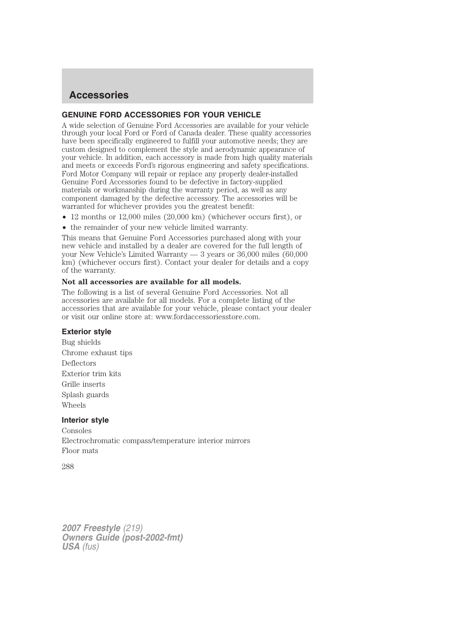 Accessories, Genuine ford accessories for your vehicle, Exterior style | Interior style | FORD 2007 Freestyle v.1 User Manual | Page 288 / 296