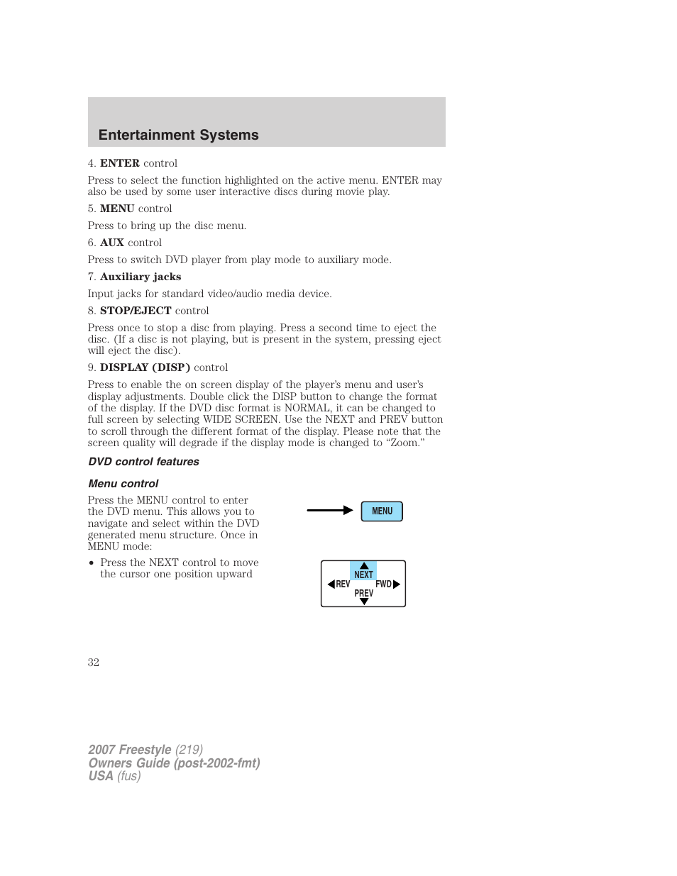 Dvd control features, Menu control, Entertainment systems | FORD 2007 Freestyle v.1 User Manual | Page 32 / 296