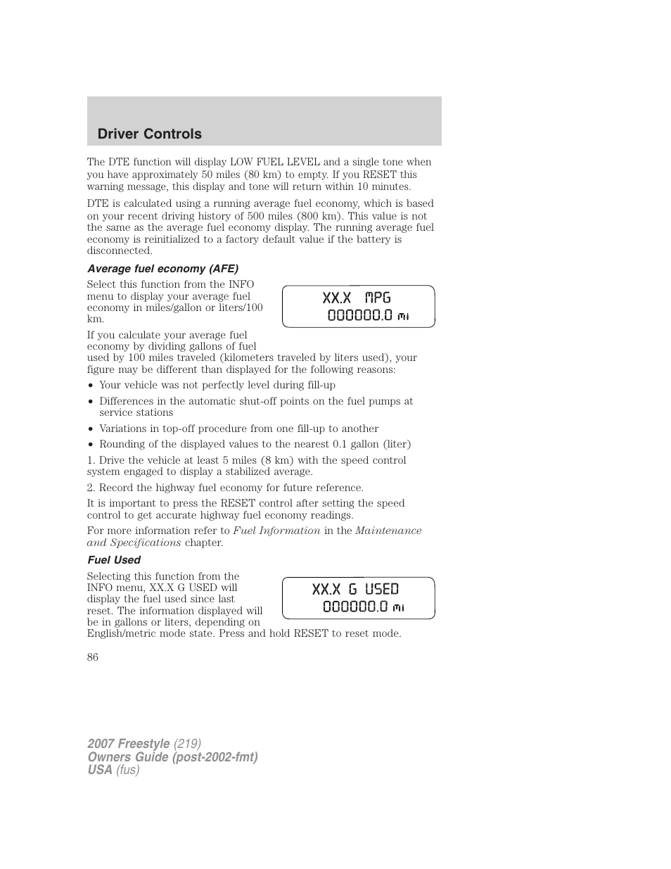 Average fuel economy (afe), Fuel used, Driver controls | FORD 2007 Freestyle v.1 User Manual | Page 86 / 296