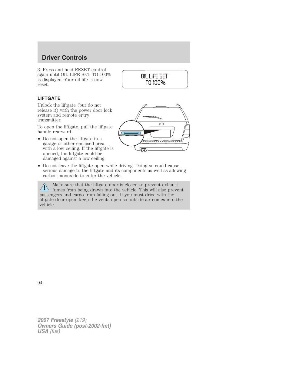 Liftgate, Driver controls | FORD 2007 Freestyle v.1 User Manual | Page 94 / 296