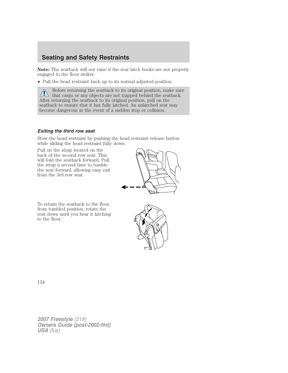 Exiting the third row seat, Seating and safety restraints | FORD 2007 Freestyle v.2 User Manual | Page 124 / 304