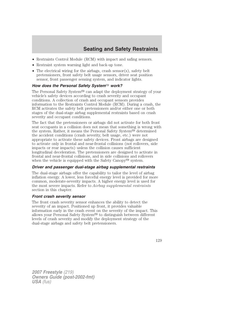 How does the personal safety system work, Front crash severity sensor, Seating and safety restraints | FORD 2007 Freestyle v.2 User Manual | Page 129 / 304