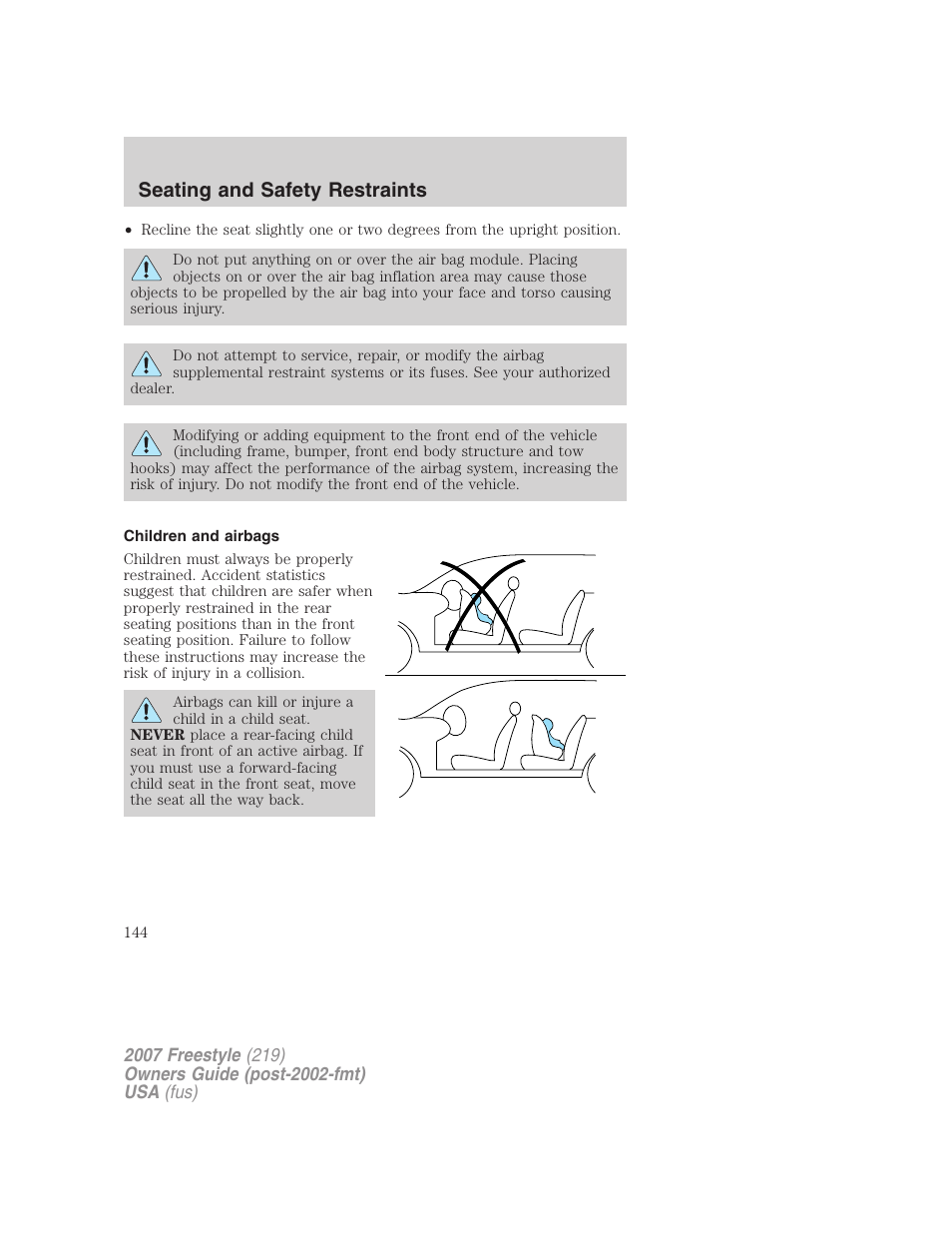 Children and airbags, Seating and safety restraints | FORD 2007 Freestyle v.2 User Manual | Page 144 / 304