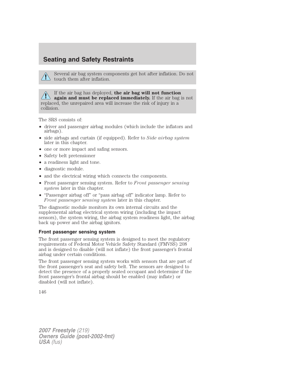 Front passenger sensing system, Seating and safety restraints | FORD 2007 Freestyle v.2 User Manual | Page 146 / 304