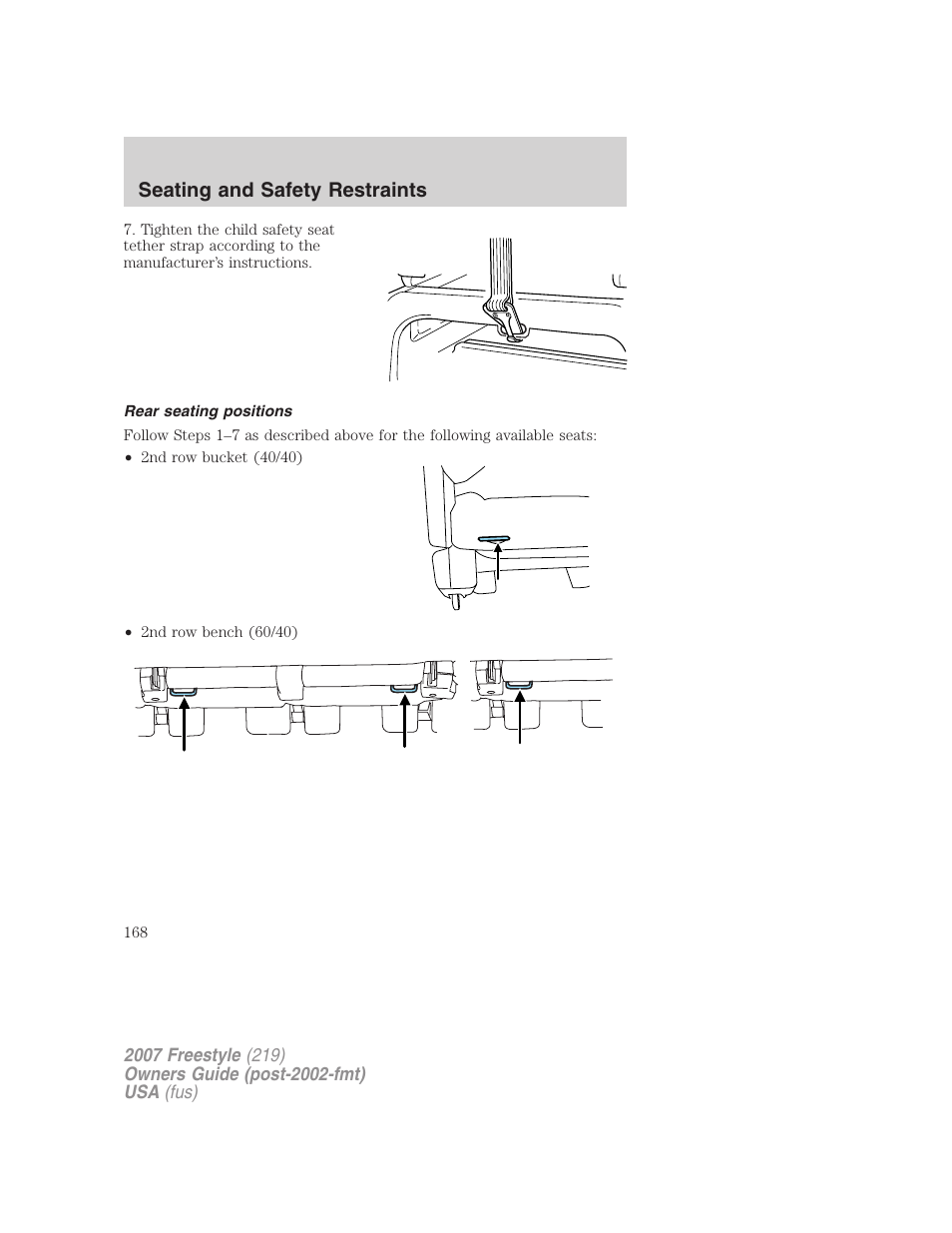 Rear seating positions, Seating and safety restraints | FORD 2007 Freestyle v.2 User Manual | Page 168 / 304