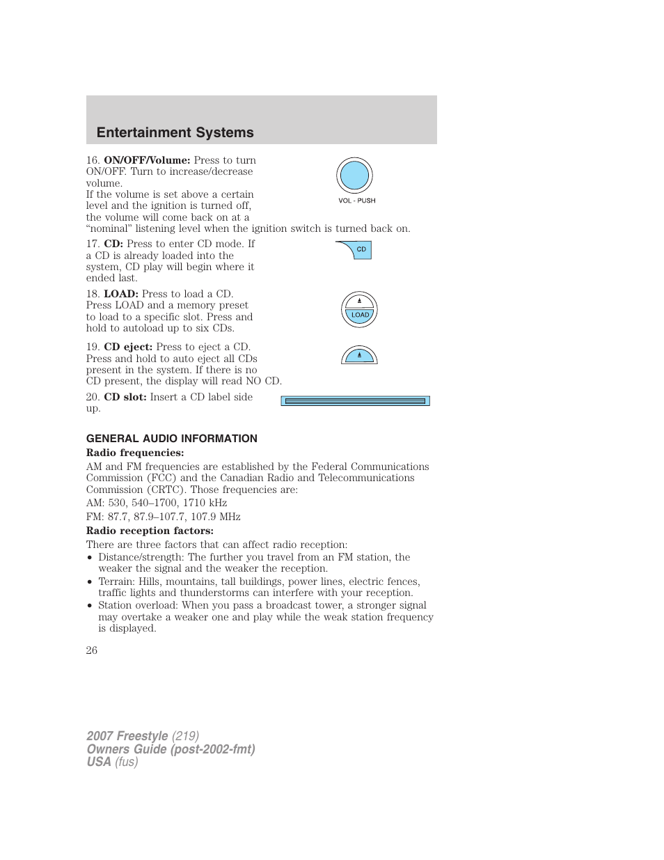 General audio information, Entertainment systems | FORD 2007 Freestyle v.2 User Manual | Page 26 / 304