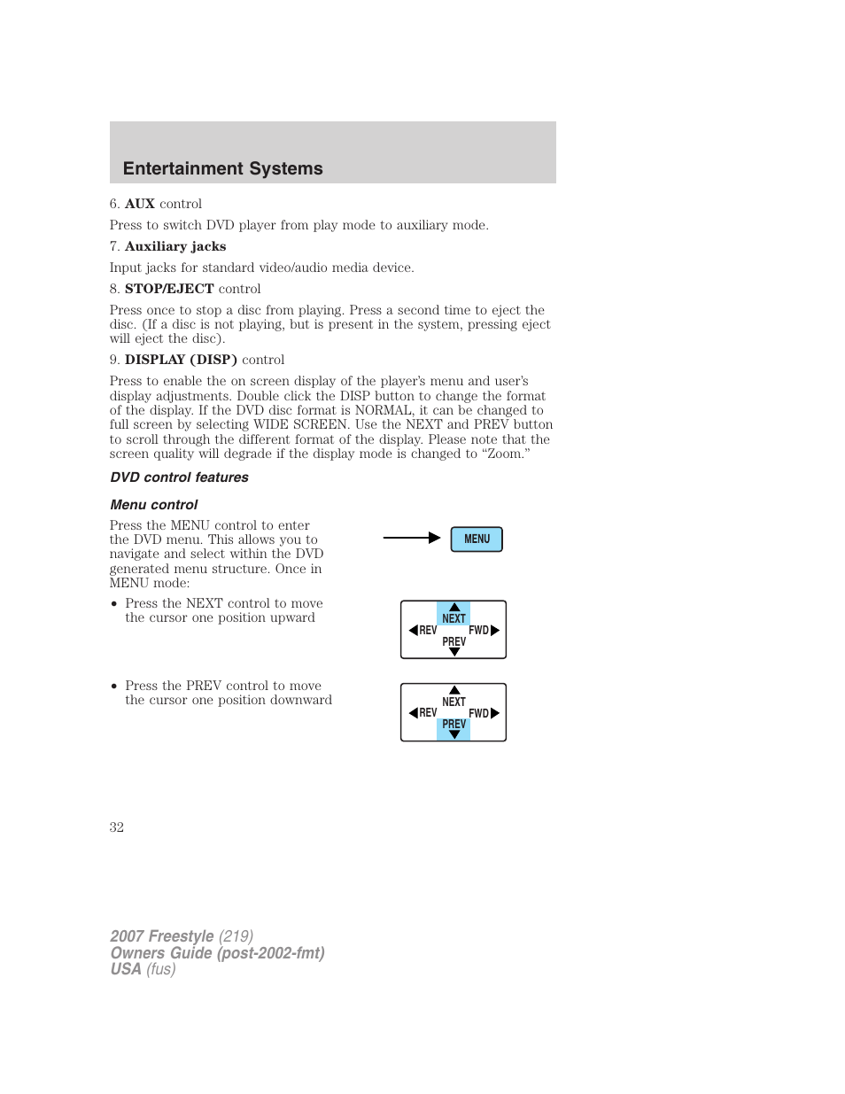 Dvd control features, Menu control, Entertainment systems | FORD 2007 Freestyle v.2 User Manual | Page 32 / 304