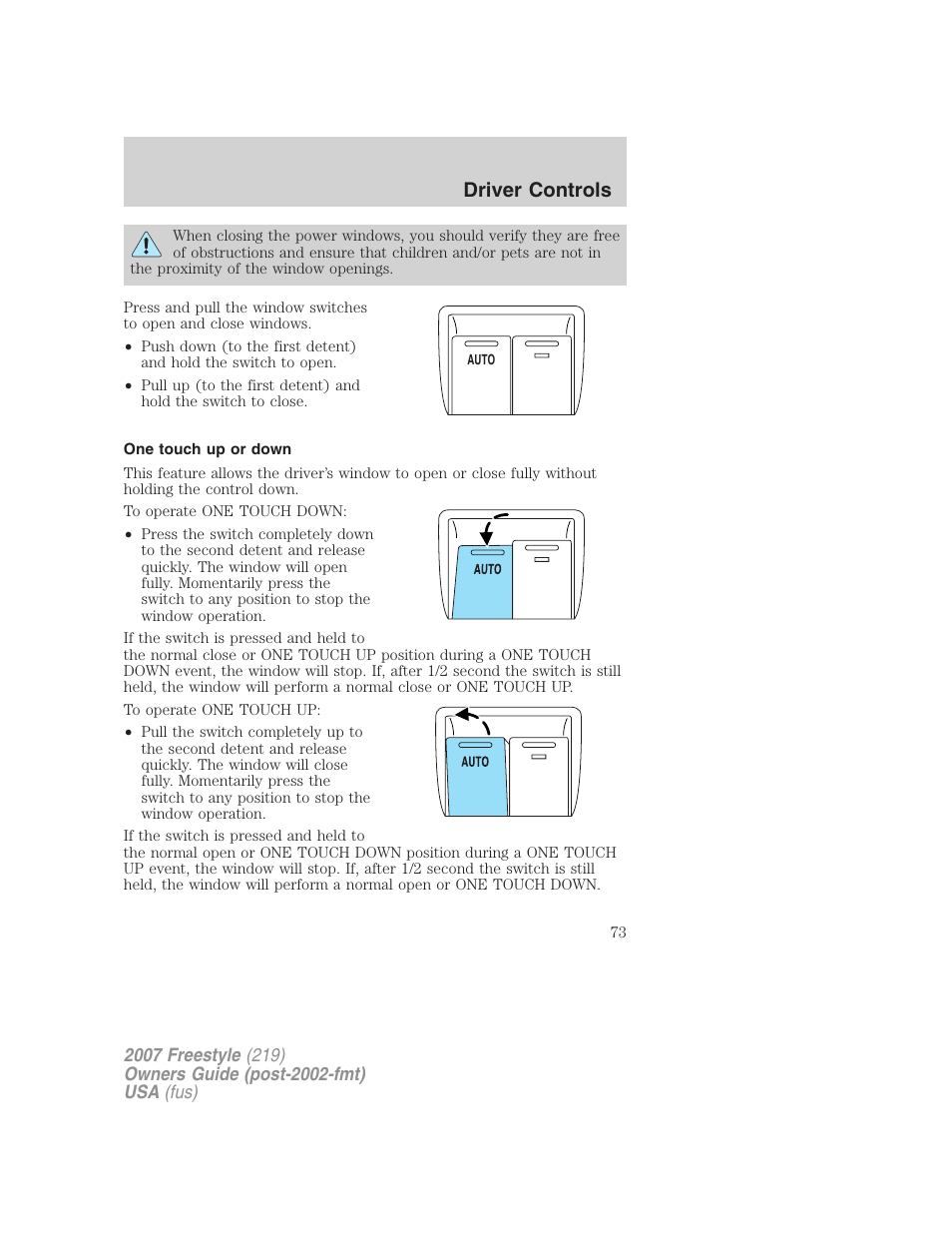 One touch up or down, Driver controls | FORD 2007 Freestyle v.2 User Manual | Page 73 / 304