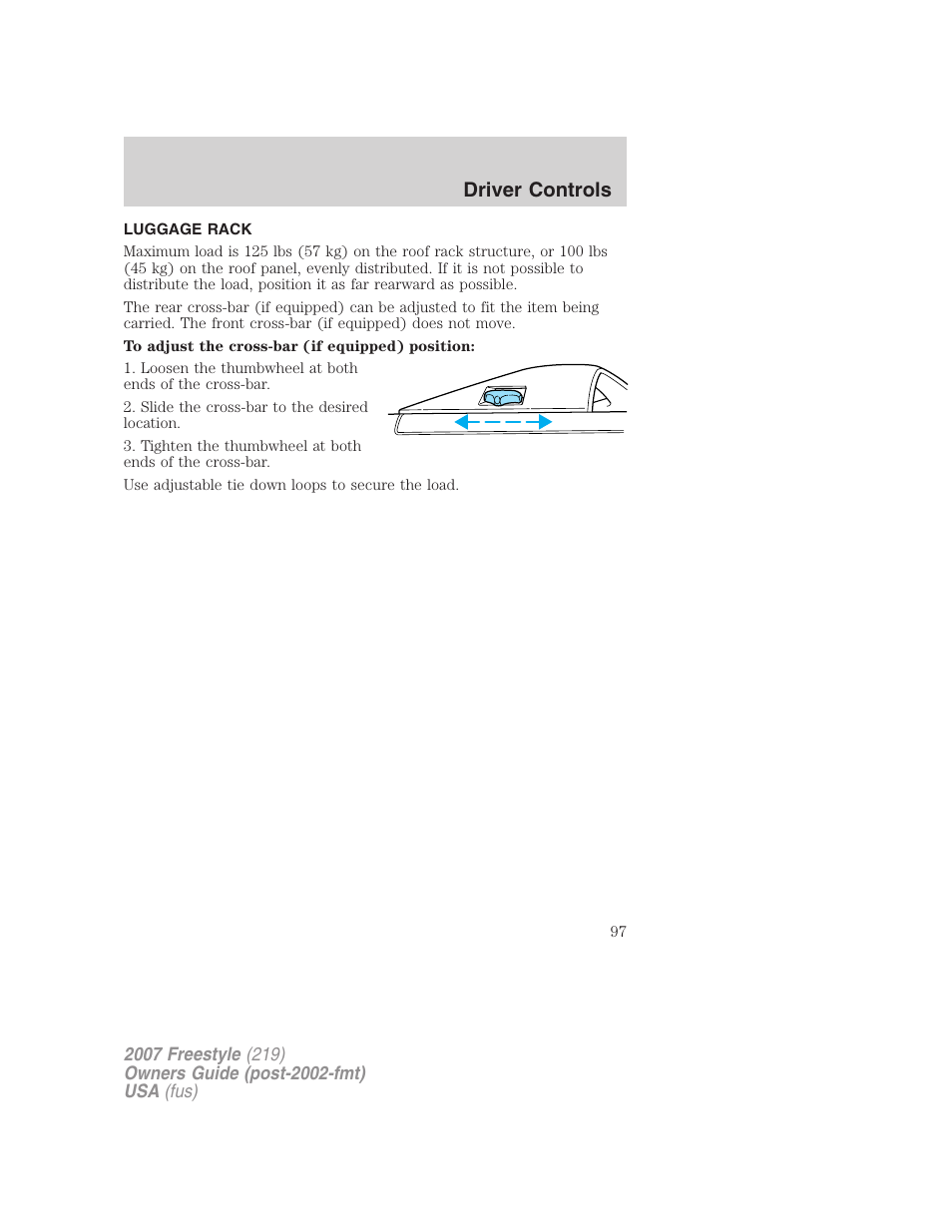 Luggage rack, Driver controls | FORD 2007 Freestyle v.2 User Manual | Page 97 / 304