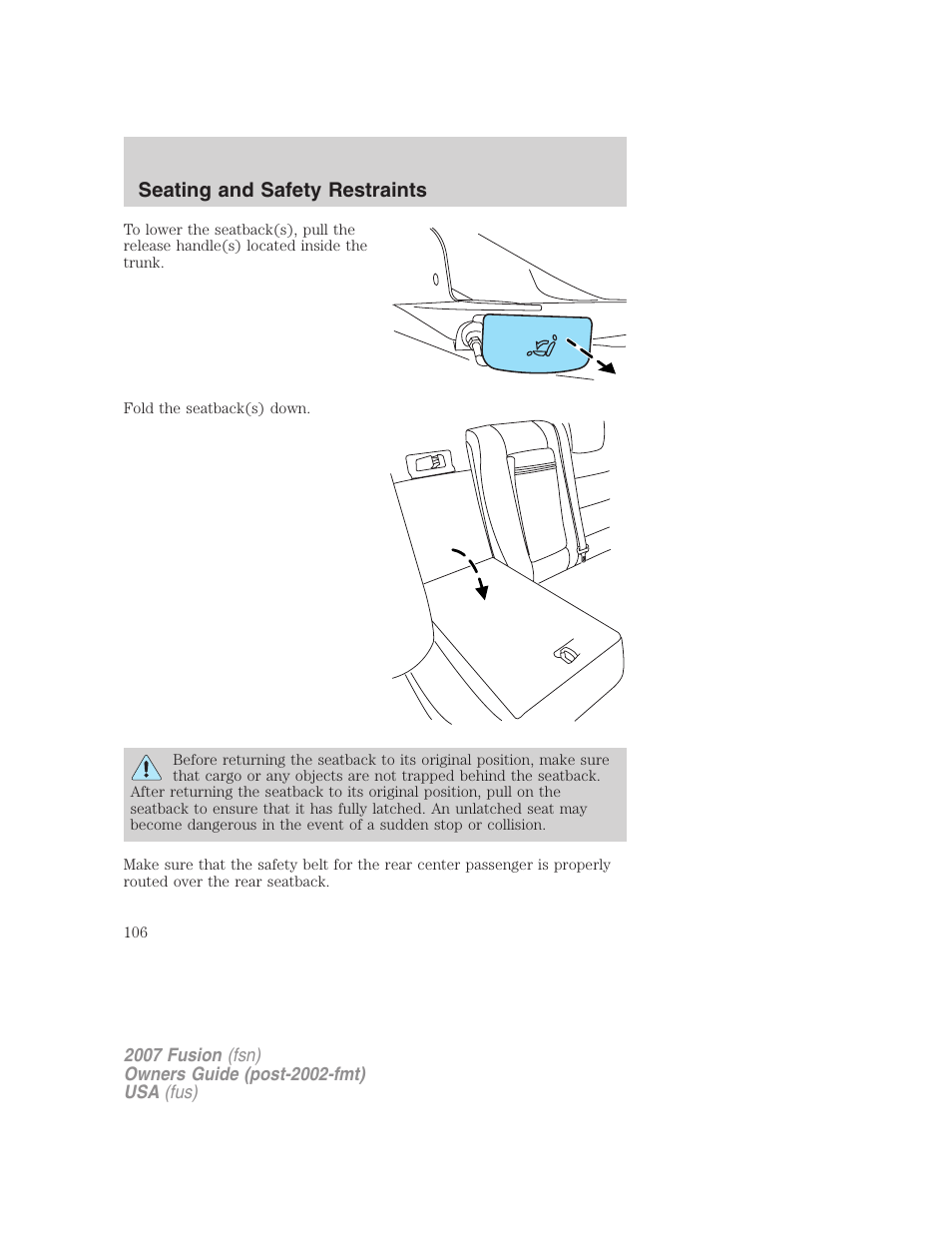 Seating and safety restraints | FORD 2007 Fusion v.1 User Manual | Page 106 / 280