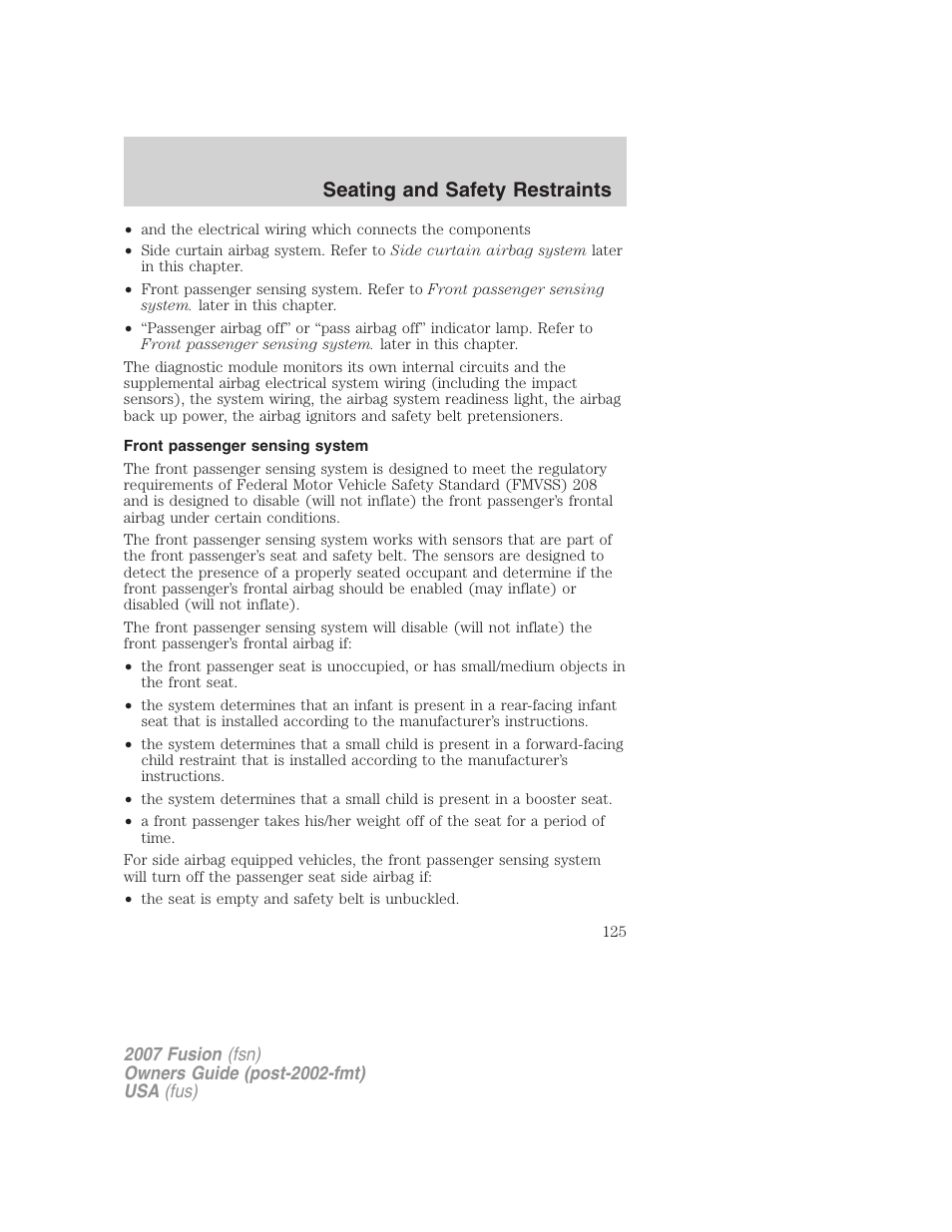 Front passenger sensing system, Seating and safety restraints | FORD 2007 Fusion v.1 User Manual | Page 125 / 280