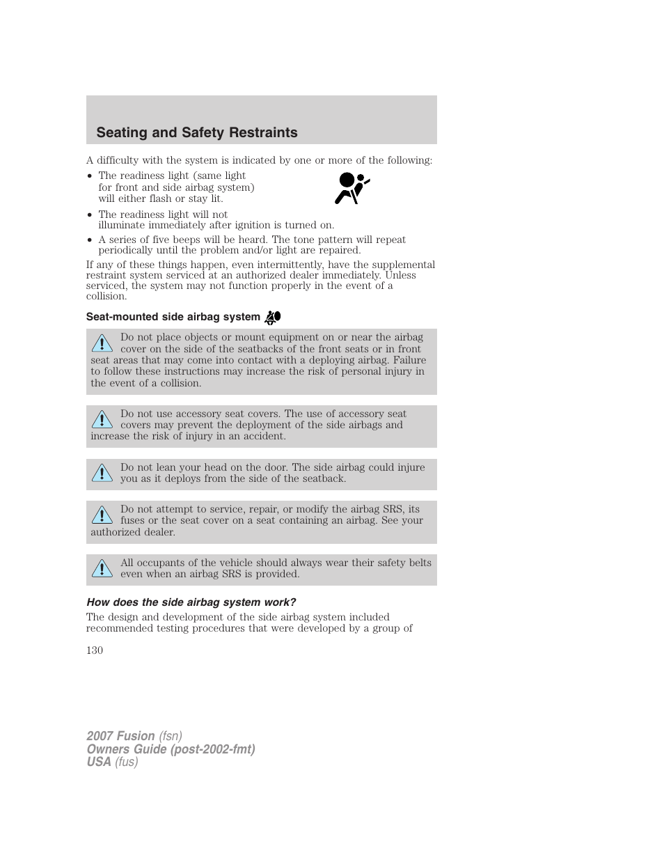 Seat-mounted side airbag system, How does the side airbag system work, Seating and safety restraints | FORD 2007 Fusion v.1 User Manual | Page 130 / 280