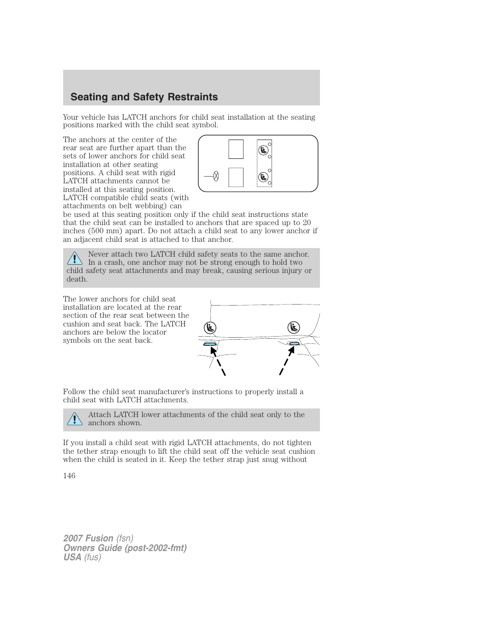 Seating and safety restraints | FORD 2007 Fusion v.1 User Manual | Page 146 / 280