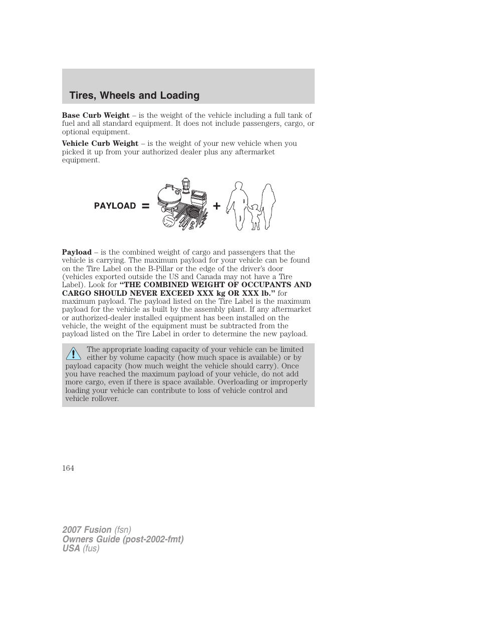 Tires, wheels and loading | FORD 2007 Fusion v.1 User Manual | Page 164 / 280