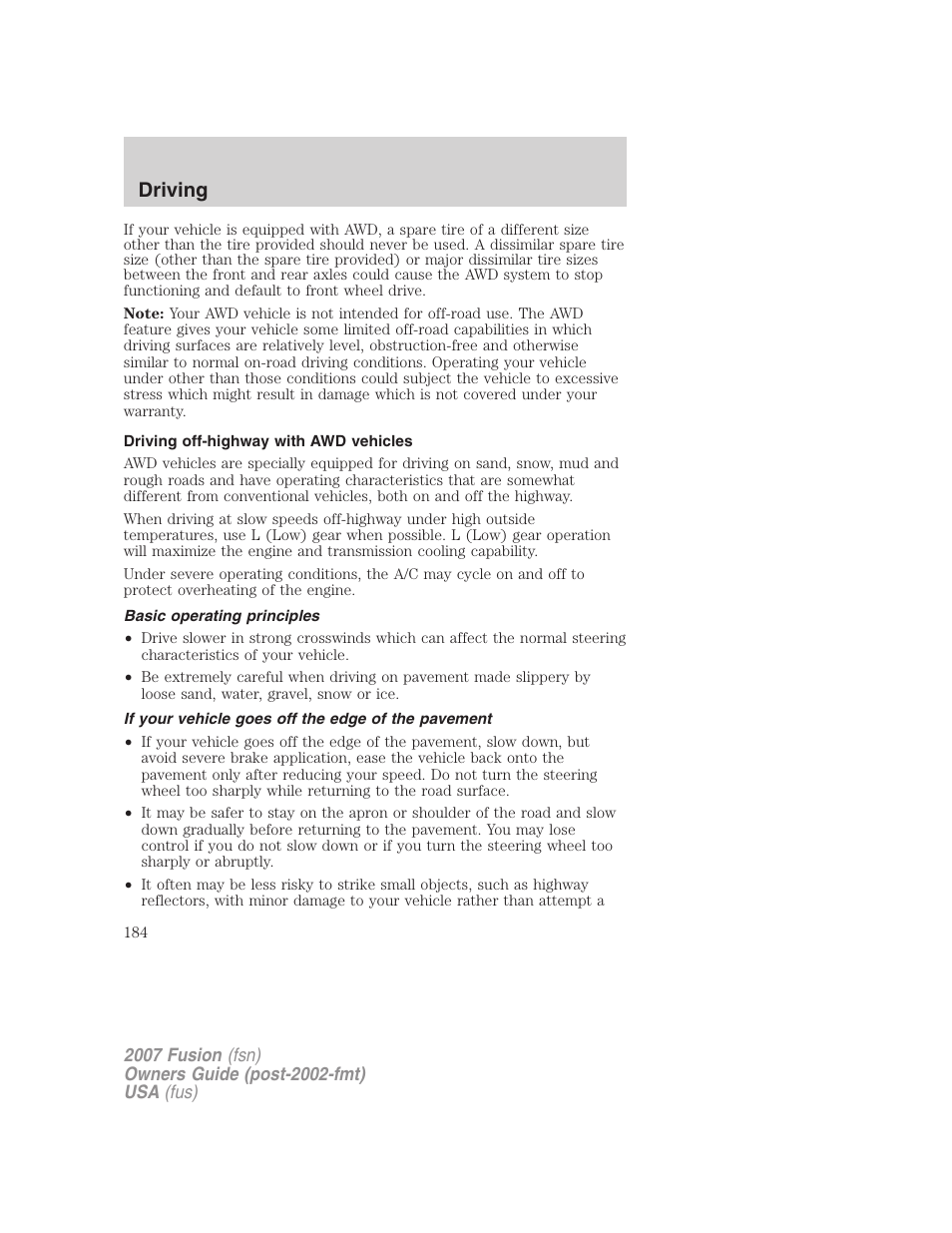 Driving off-highway with awd vehicles, Basic operating principles, If your vehicle goes off the edge of the pavement | Driving | FORD 2007 Fusion v.1 User Manual | Page 184 / 280