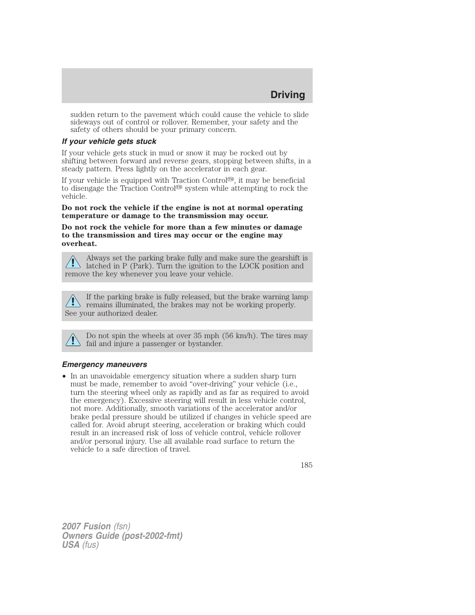 If your vehicle gets stuck, Emergency maneuvers, Driving | FORD 2007 Fusion v.1 User Manual | Page 185 / 280