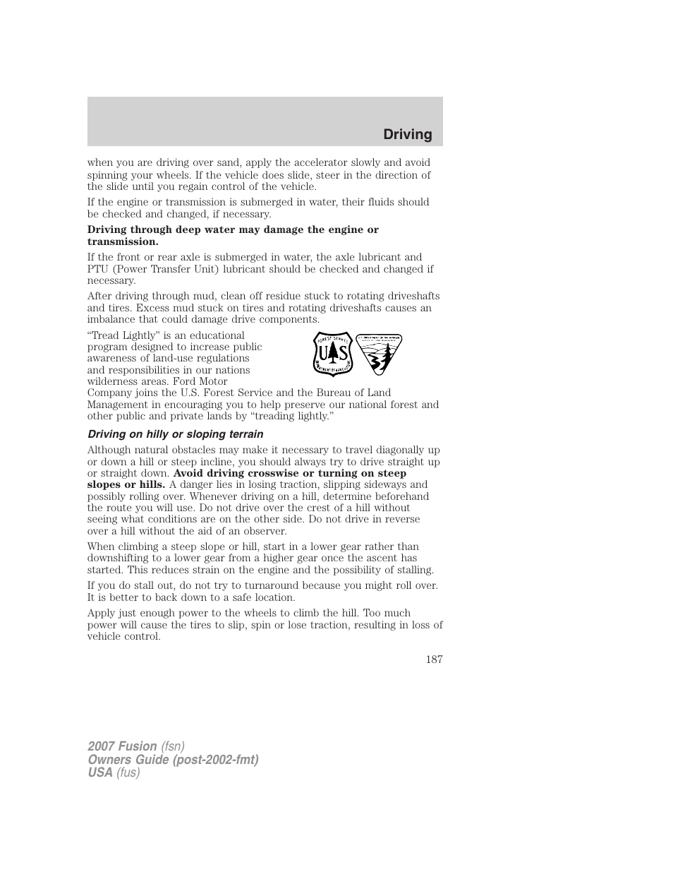 Driving on hilly or sloping terrain, Driving | FORD 2007 Fusion v.1 User Manual | Page 187 / 280