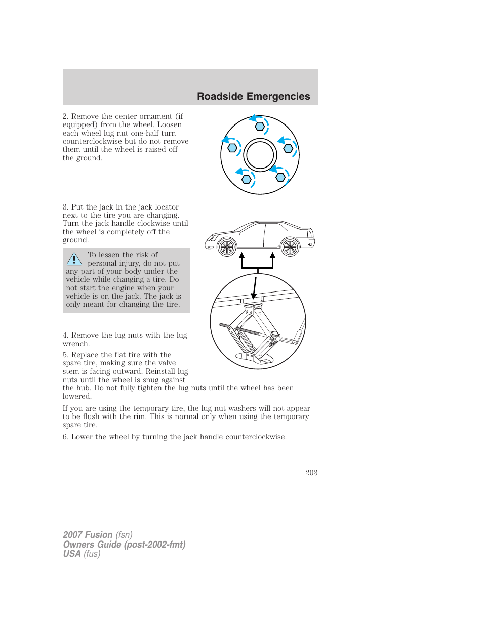 Roadside emergencies | FORD 2007 Fusion v.1 User Manual | Page 203 / 280