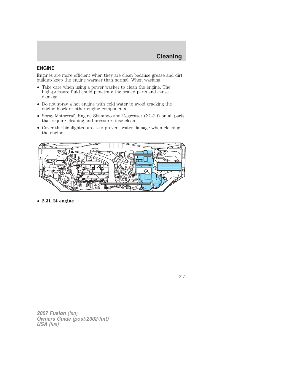 Engine, Cleaning | FORD 2007 Fusion v.1 User Manual | Page 221 / 280