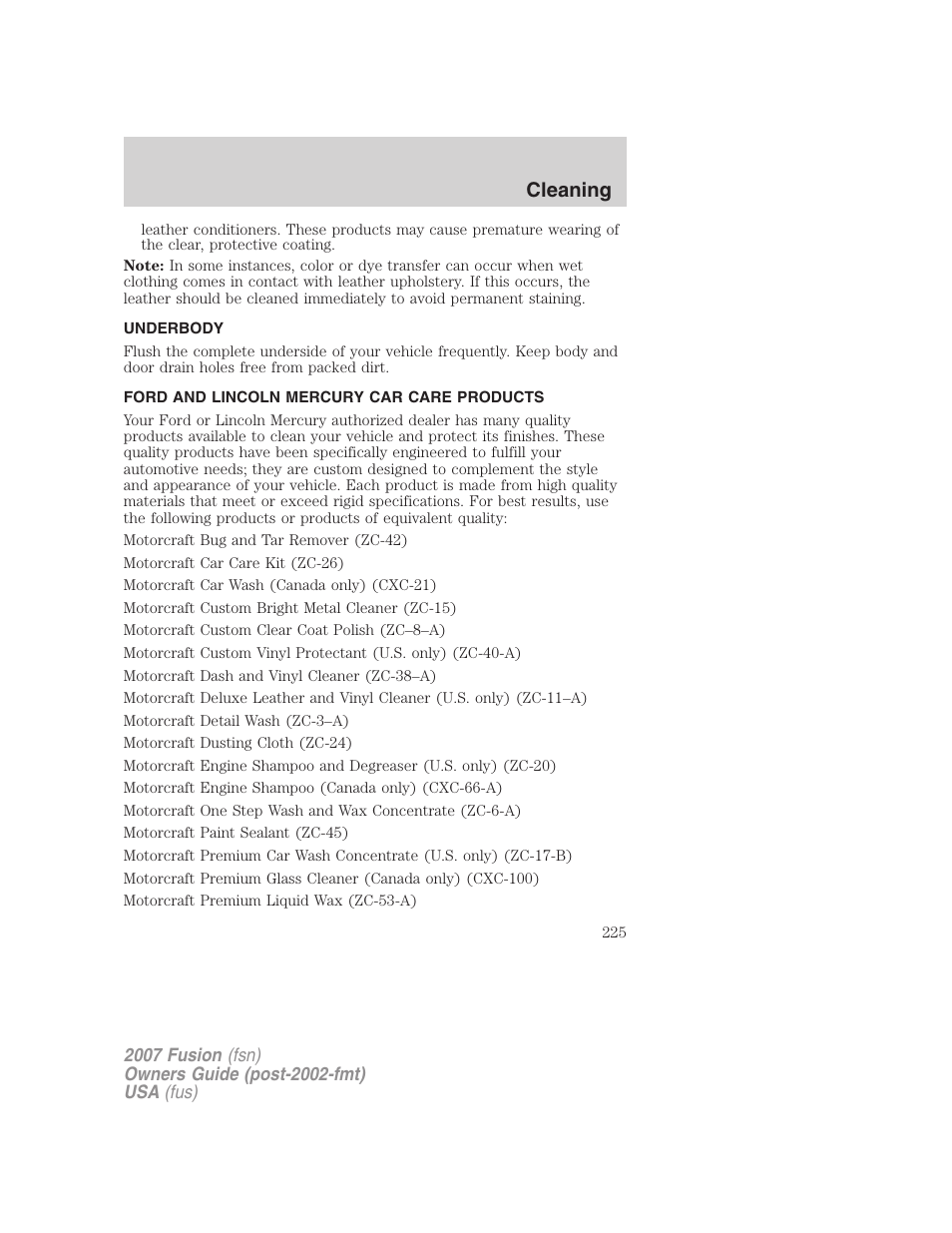 Underbody, Ford and lincoln mercury car care products, Cleaning | FORD 2007 Fusion v.1 User Manual | Page 225 / 280