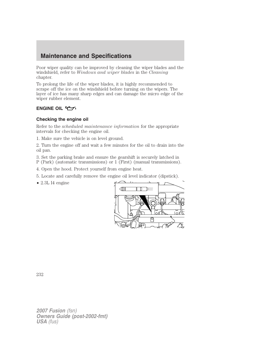 Engine oil, Checking the engine oil, Maintenance and specifications | FORD 2007 Fusion v.1 User Manual | Page 232 / 280