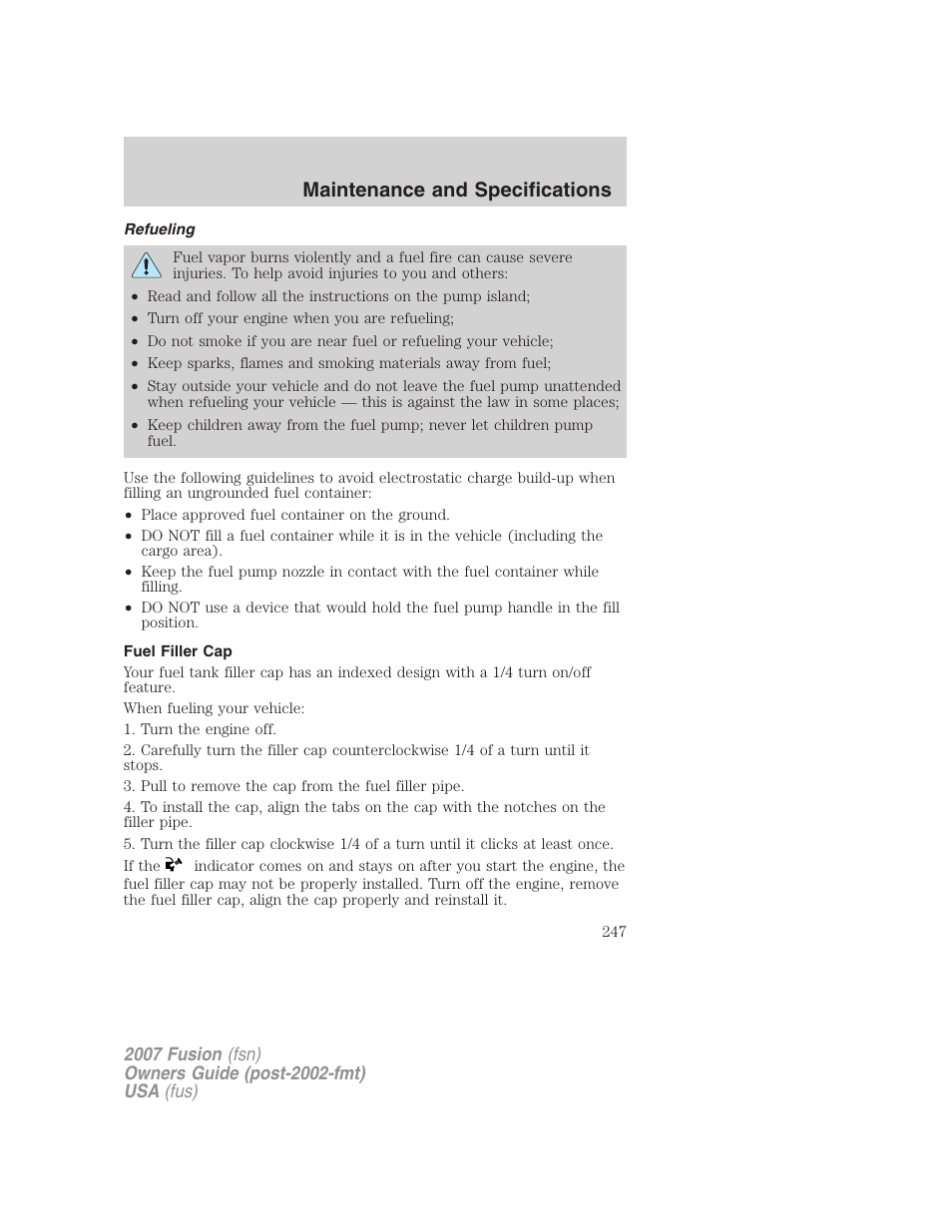 Refueling, Fuel filler cap, Maintenance and specifications | FORD 2007 Fusion v.1 User Manual | Page 247 / 280