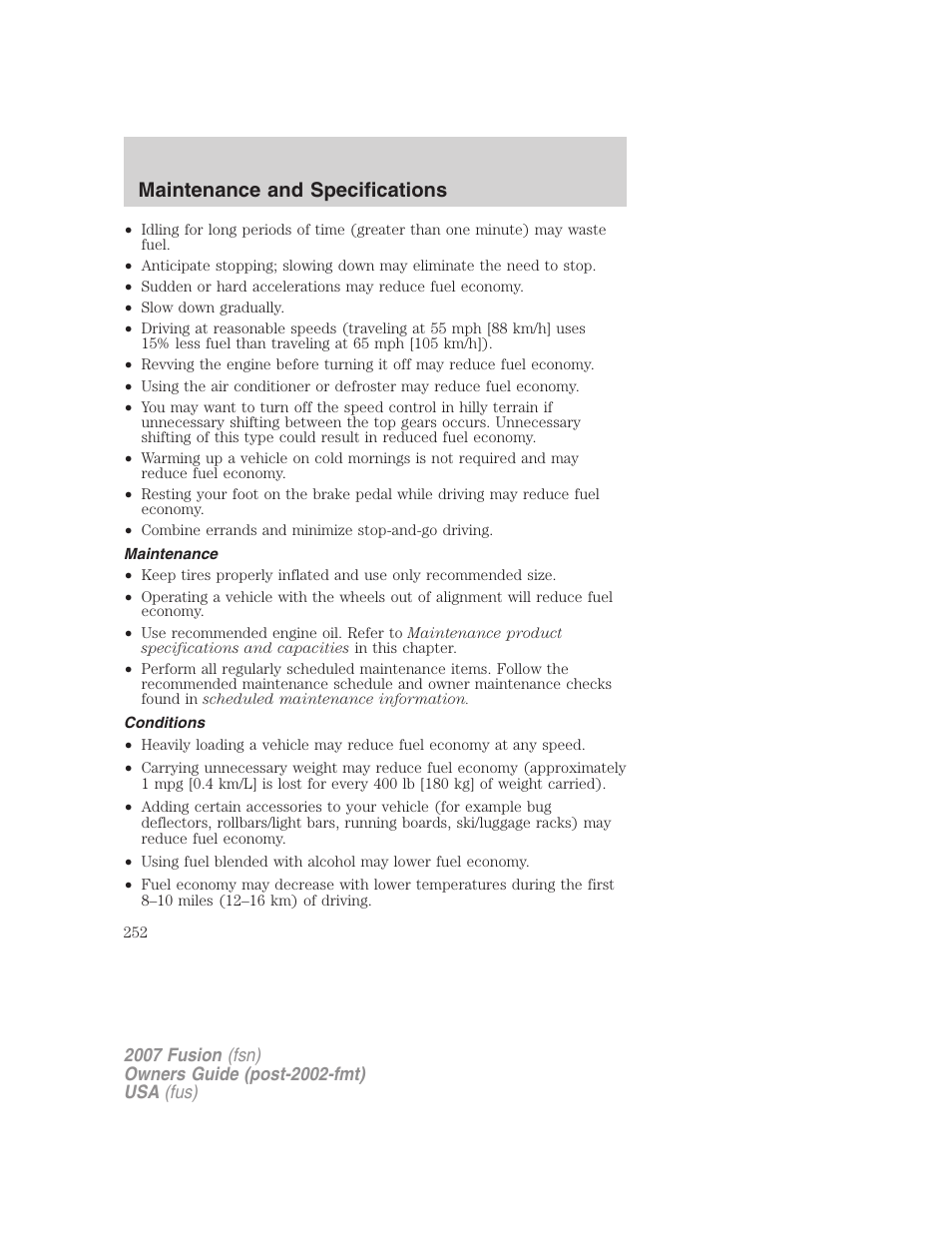 Maintenance, Conditions, Maintenance and specifications | FORD 2007 Fusion v.1 User Manual | Page 252 / 280