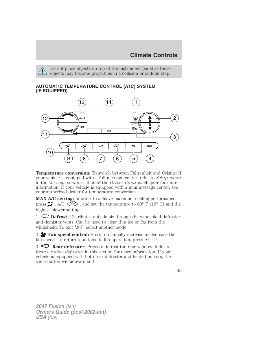 Automatic temperature control, Climate controls | FORD 2007 Fusion v.1 User Manual | Page 43 / 280