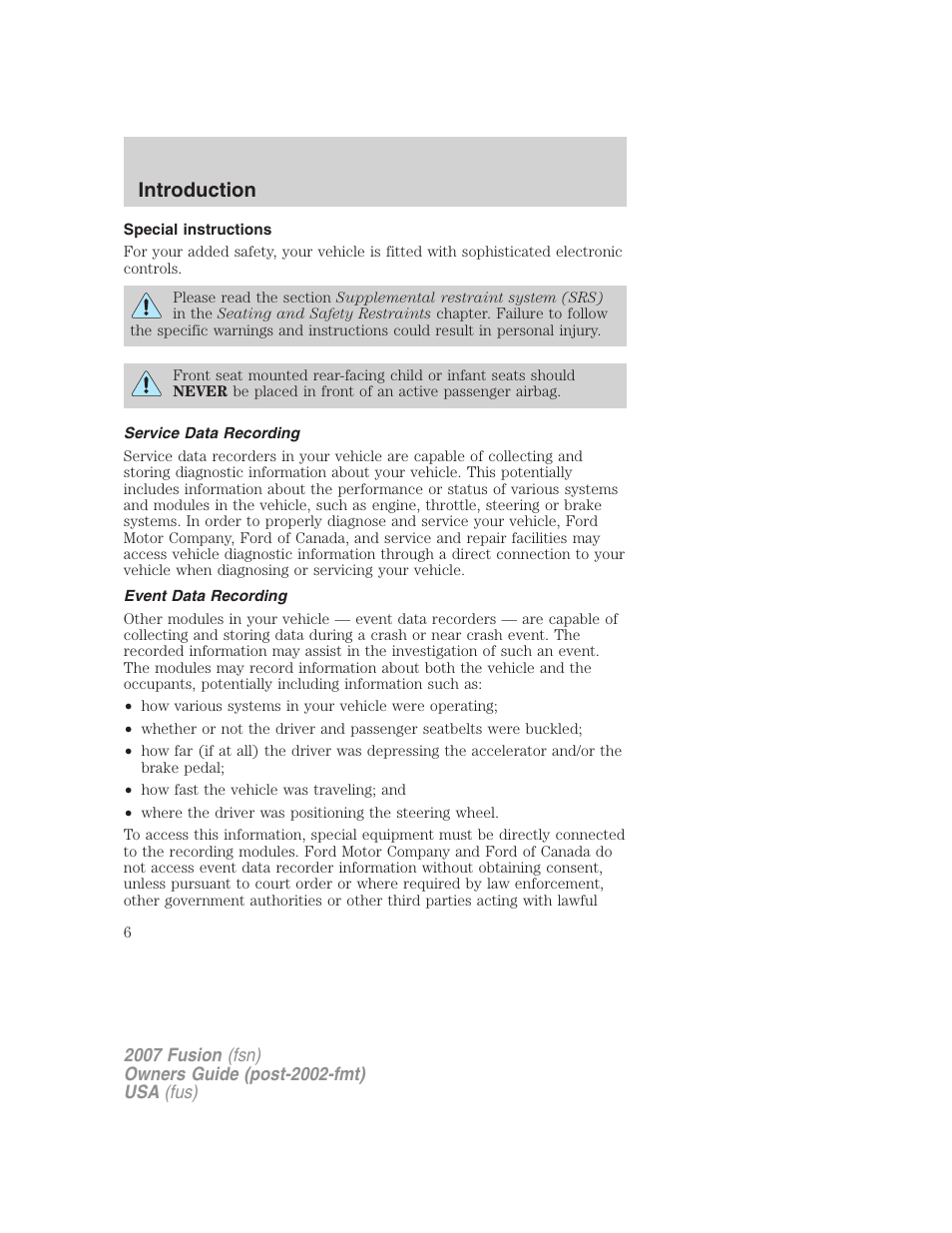 Special instructions, Service data recording, Event data recording | Introduction | FORD 2007 Fusion v.1 User Manual | Page 6 / 280