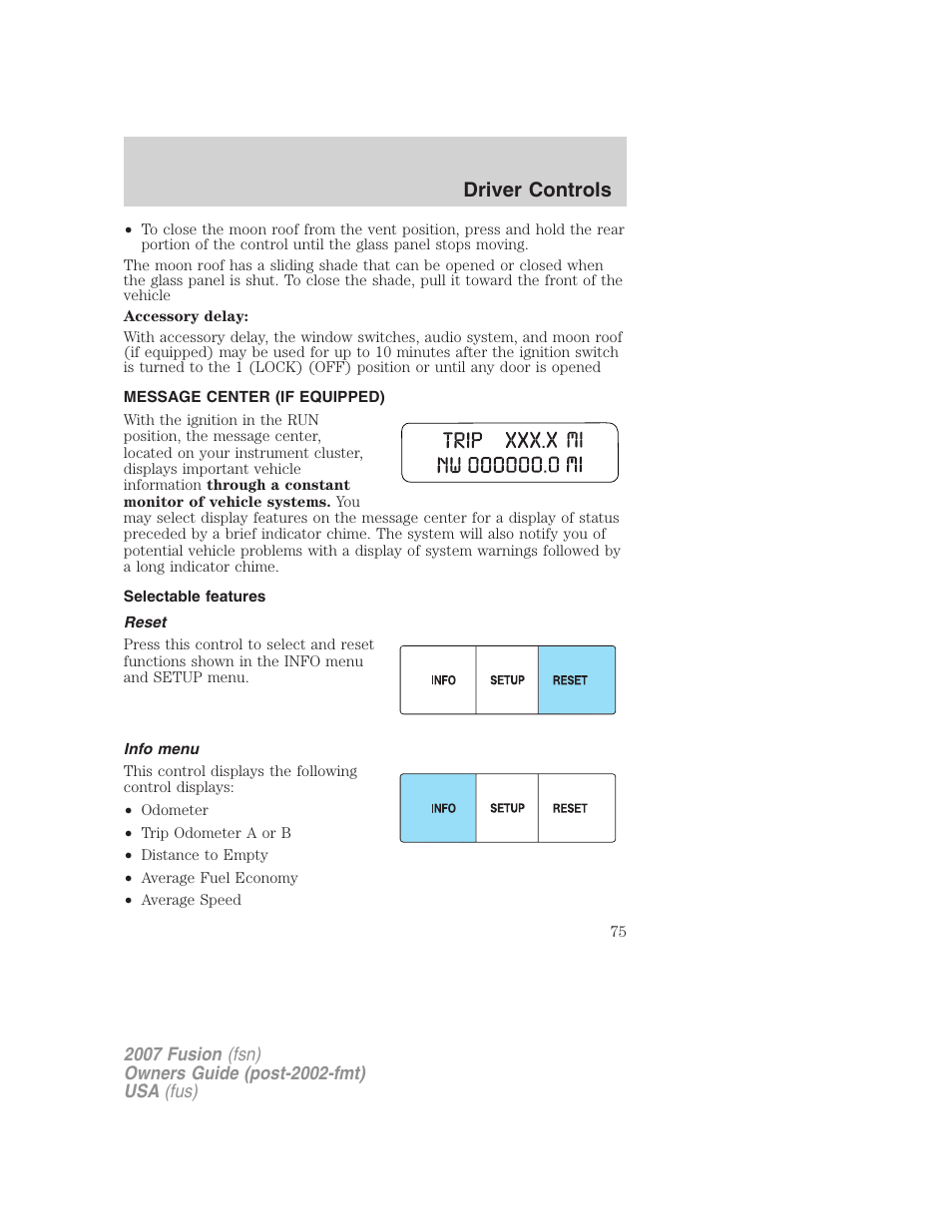 Message center (if equipped), Selectable features, Reset | Info menu, Message center, Driver controls | FORD 2007 Fusion v.1 User Manual | Page 75 / 280