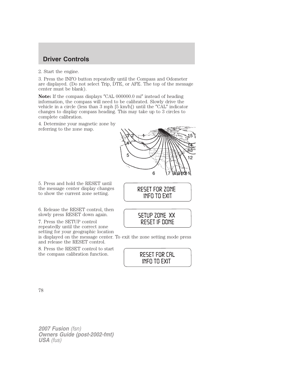 Driver controls | FORD 2007 Fusion v.1 User Manual | Page 78 / 280