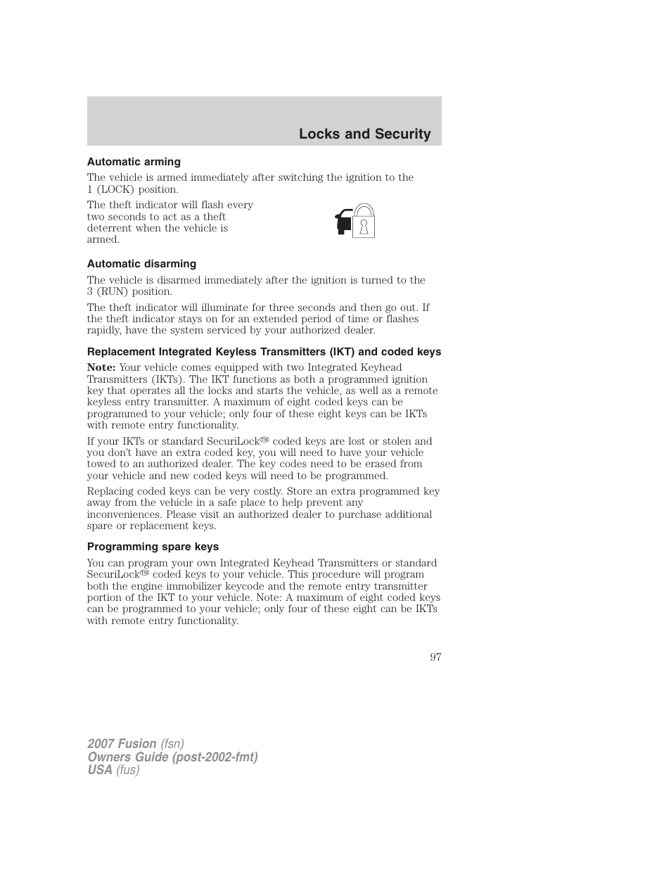 Automatic arming, Automatic disarming, Programming spare keys | Locks and security | FORD 2007 Fusion v.1 User Manual | Page 97 / 280